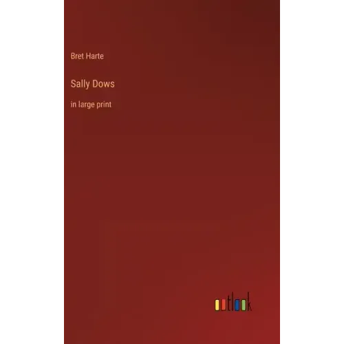 Sally Dows: in large print
