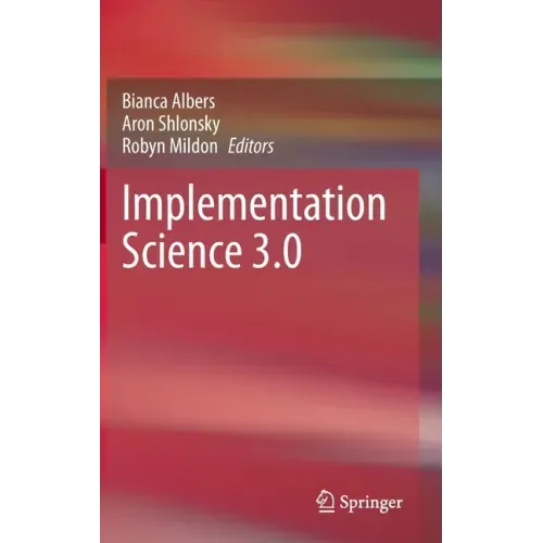 Implementation Science 3.0