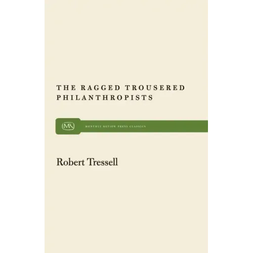The Ragged Trousered Philanthropists