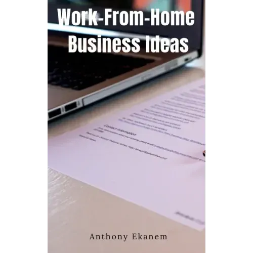 Work-From-Home Business Ideas
