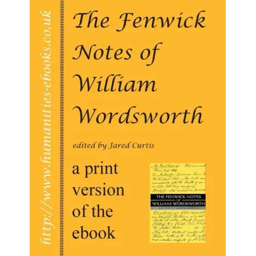 The Fenwick Notes of William Wordsworth