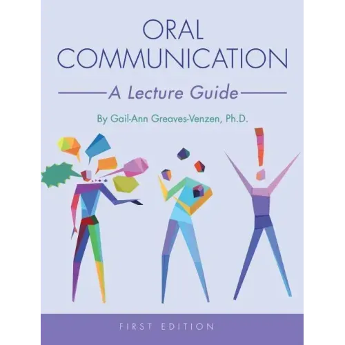 Oral Communication: A Lecture Guide