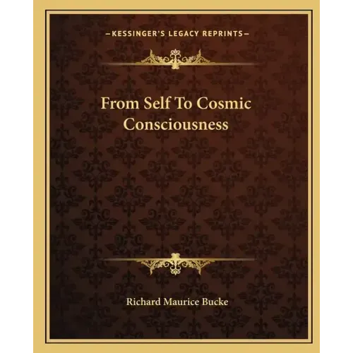 From Self to Cosmic Consciousness