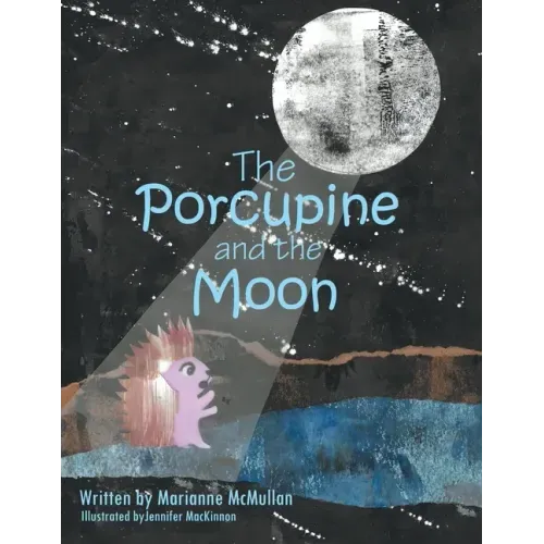 The Porcupine and the Moon