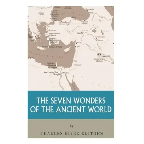The Seven Wonders of the Ancient World