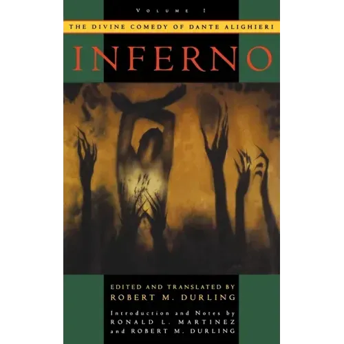 Divine Comedy of Dante Alighieri: Volume 1: Inferno