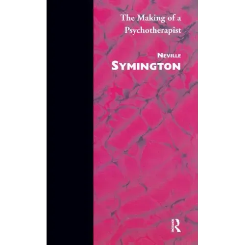The Making of a Psychotherapist