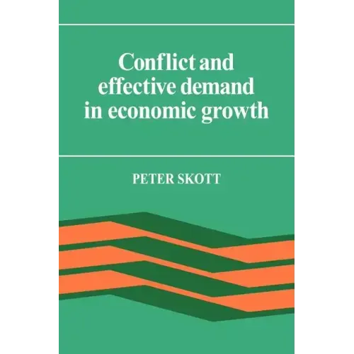 Conflict and Effective Demand in Economic Growth