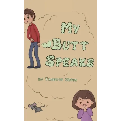 My Butt Speaks