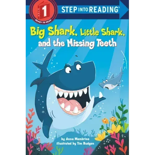 Big Shark, Little Shark, and the Missing Teeth