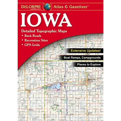 Delorme Atlas & Gazetteer: Iowa