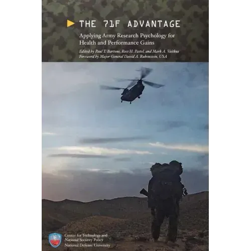 The 71F Advantage: Applying Army Research Psychology for Health and Performance Gains
