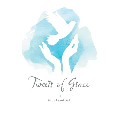 Tweets of Grace