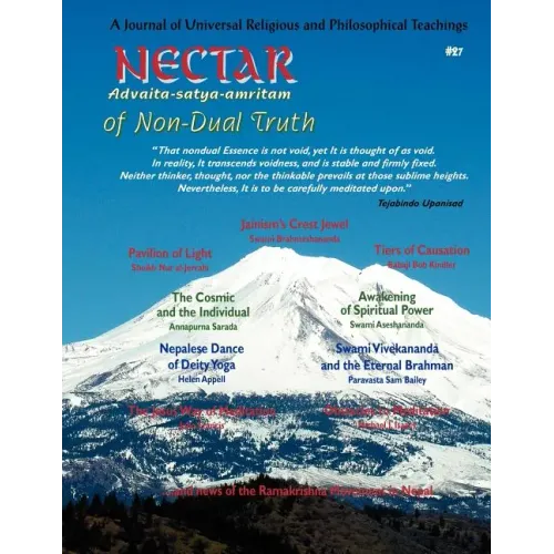 Nectar of Non-Dual Truth #27; A Journal of Universal Religious and Philosophical Teachings