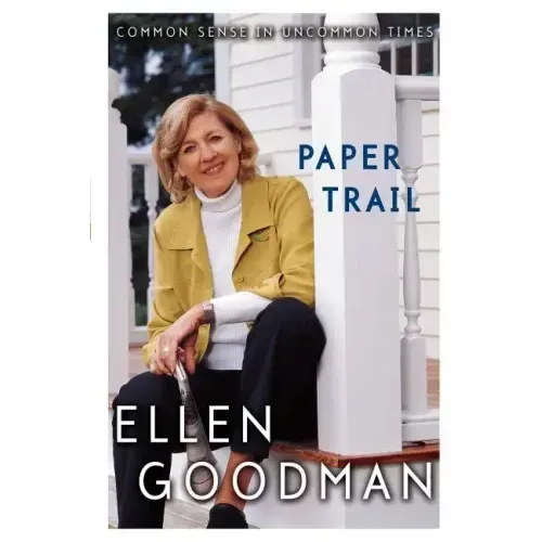 Paper Trail: Common Sense in Uncommon Times