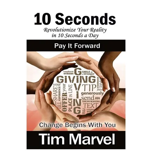 10 Seconds Pay It Forward