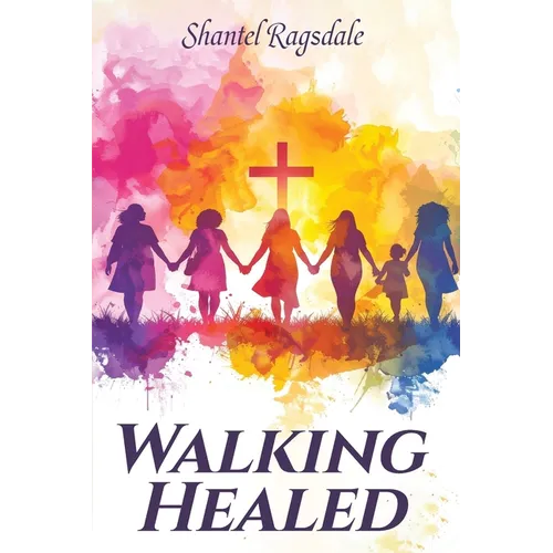 Walking Healed