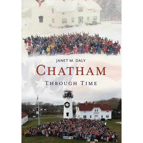Chatham Through Time