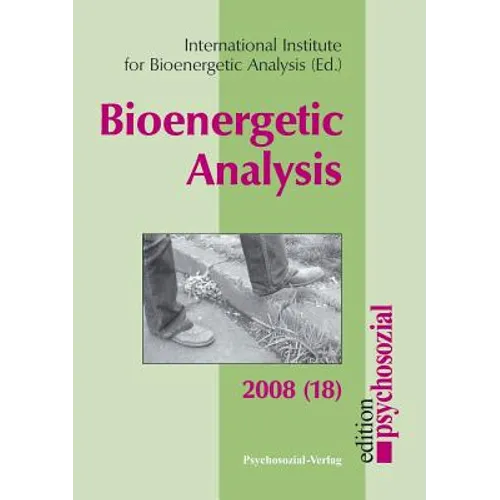 Bioenergetic Analysis 18 (2008)