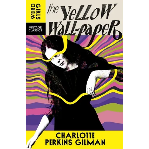 The Yellow Wall-Paper
