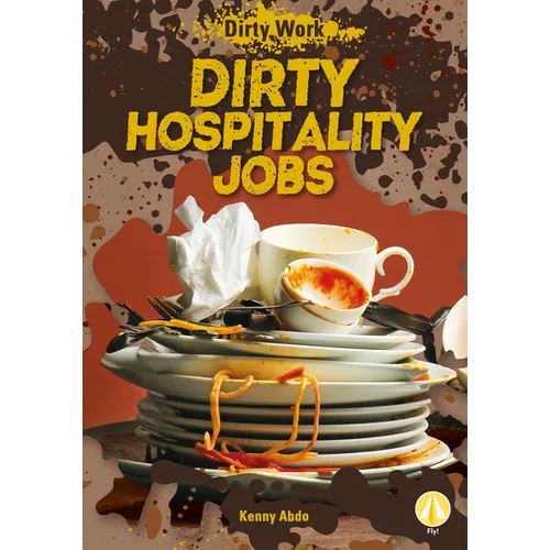 Dirty Hospitality Jobs