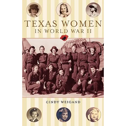 Texas Women in World War II
