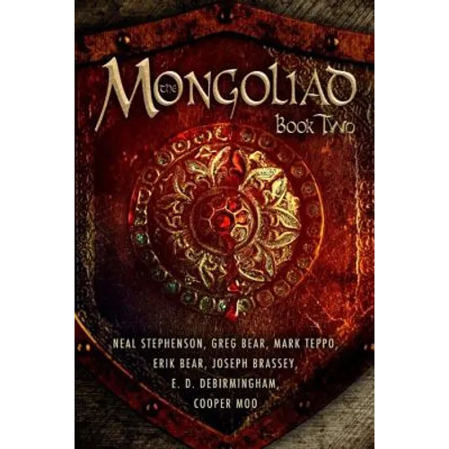The Mongoliad: Book Two