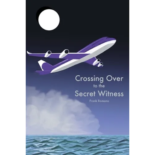 Crossing Over to the Secret Witness
