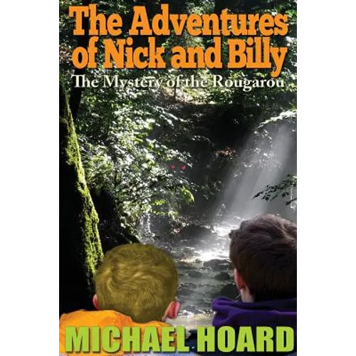 The Adventures of Nick and Billy: The Mystery of the Rougarou