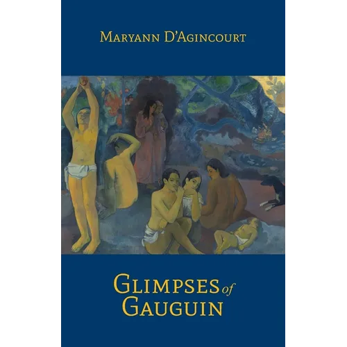 Glimpses of Gauguin