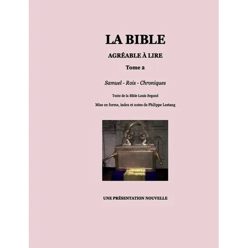 La Bible agréable à lire - Tome 2