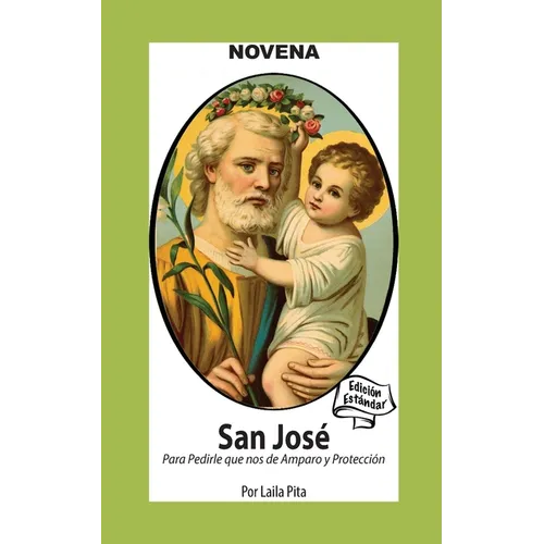 Novena De San José para Cuando Necesitas Amparo y Protección