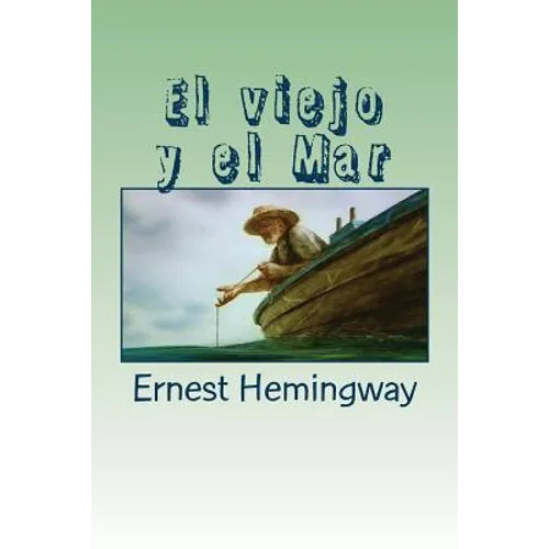 El viejo y el Mar