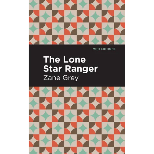 The Lone Star Ranger