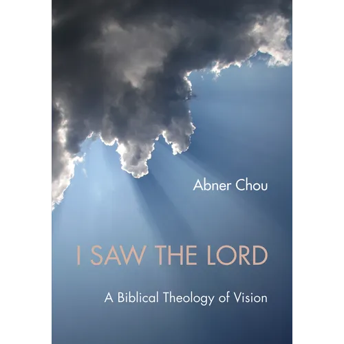 I Saw the Lord