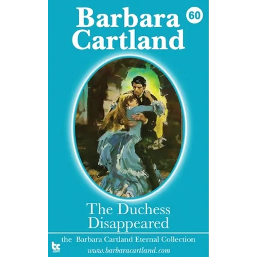 60. The Duchess Disappeared