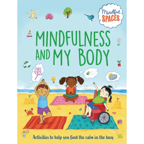 Mindfulness and My Body
