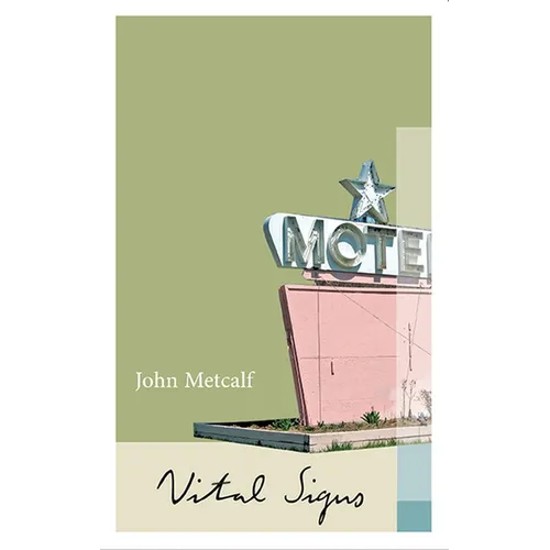 Vital Signs: The Collected Novellas