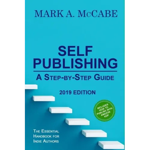 Self-Publishing: A Step-by-Step Guide