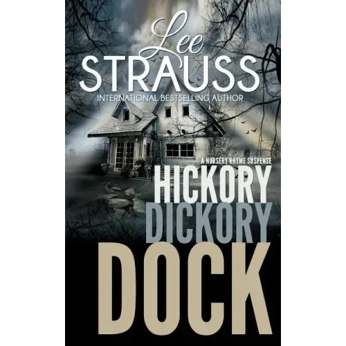 Hickory Dickory Dock: A Marlow and Sage Mystery
