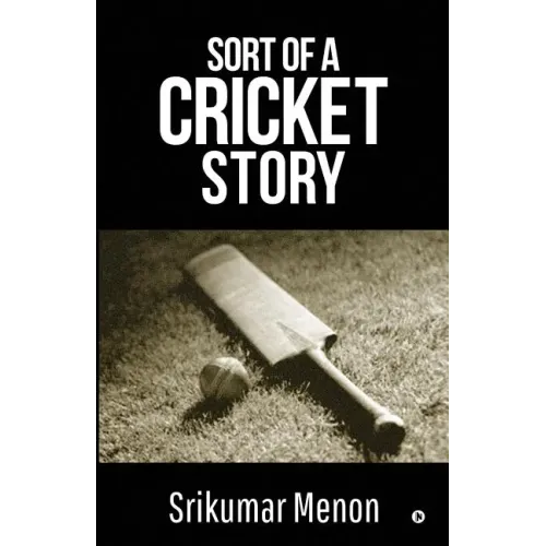 Sort of a Cricket Story