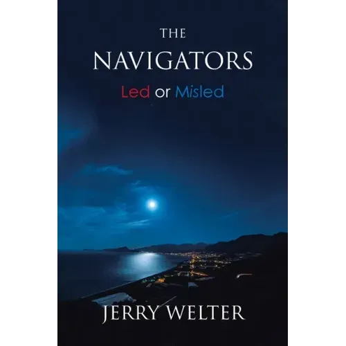 The Navigators: Led or Misled