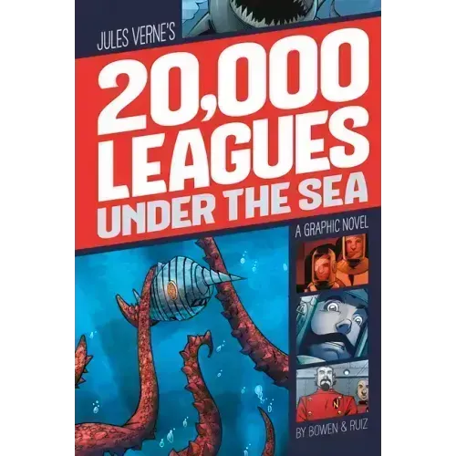 20,000 Leagues Under the Sea: A Graphic Novel