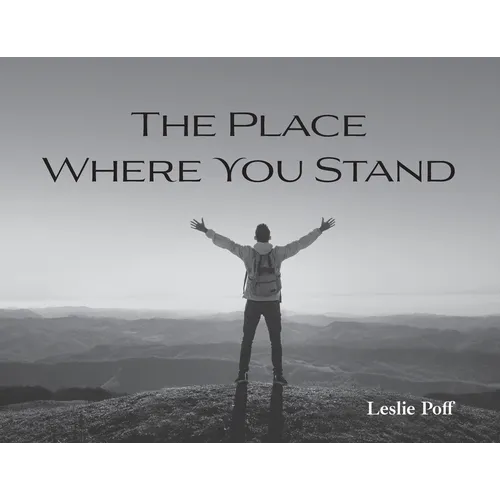 The Place Where You Stand