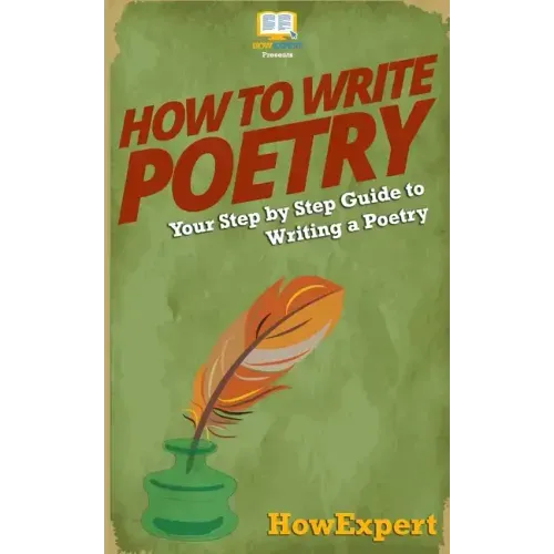 How To Write Poetry: Your Step-By-Step Guide To Writing a Poetry