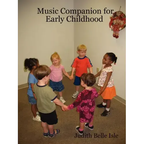 Music Companion for Early Childhood