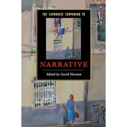 The Cambridge Companion to Narrative
