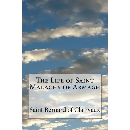 The Life of Saint Malachy of Armagh