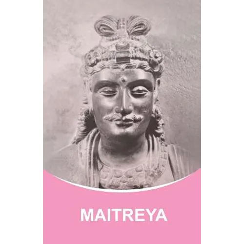 Maitreya: Dictations through the Messenger Tatyana Nicholaevna Mickushina