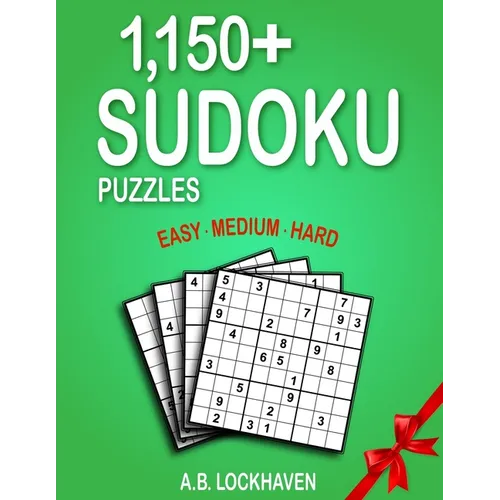 1,150+ Sudoku Puzzles: Easy, Medium, Hard